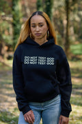 Do Not Test God – Hoodie & Crewneck