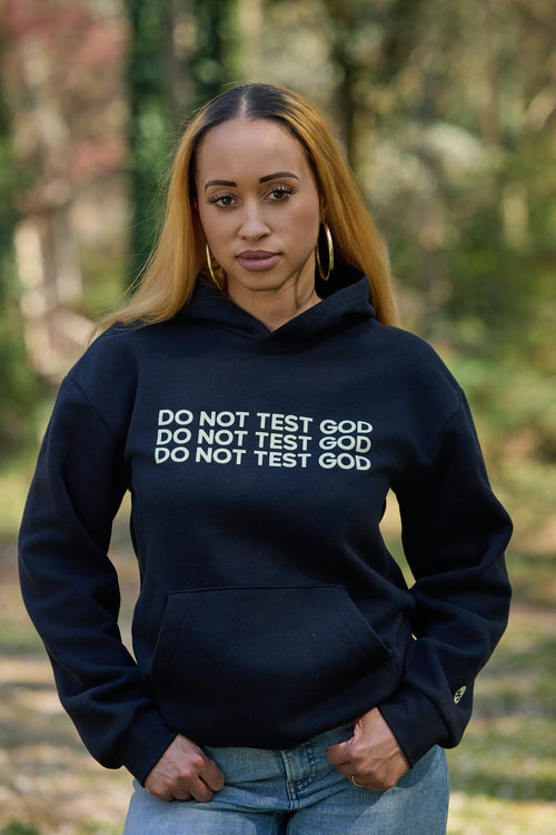 Do Not Test God