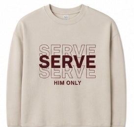 Serve Him Only crewneck in bone