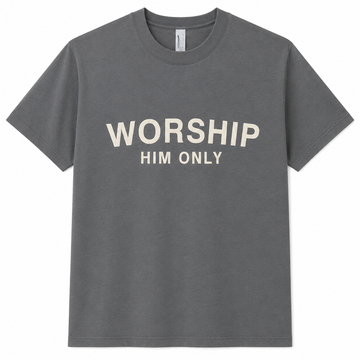 Worship Him Only tee in grey